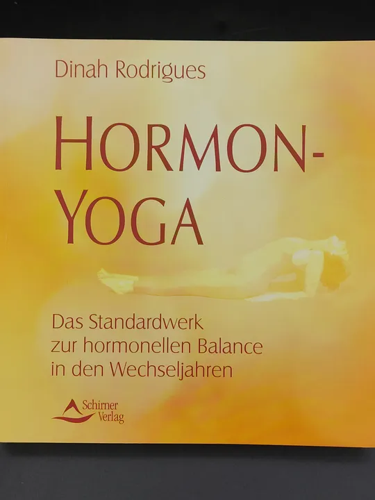 Hormon-Yoga - Dinah Rodrigues - Bild 1