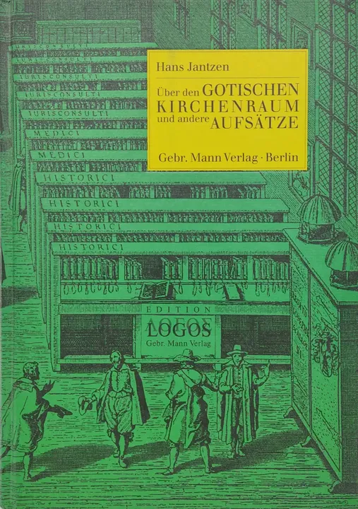 Über den gotischen Kirchenraum und andere Aufsätze - Hans Jantzen - Bild 1