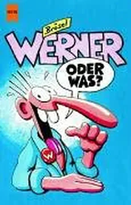 Werner, oder was? - Brösel - Bild 1