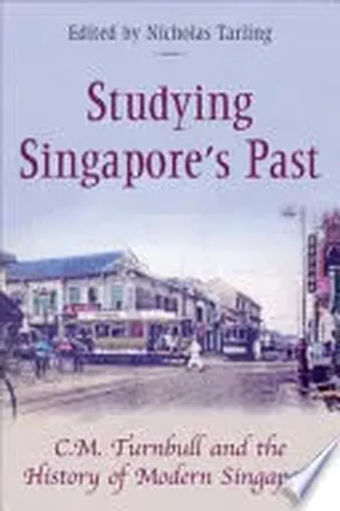 Studying Singapore's Past - Ping Tjin Thum,Karl Hack,Kevin Blackburn,John Bastin,Anthony Milner,Kelvin W.K. Ng,A.J. Stockwell,Jason Lim - Bild 1