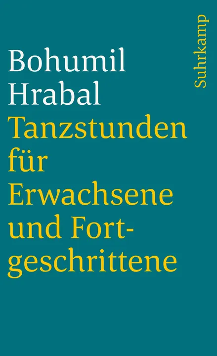 Tanzstunden für Erwachsene und Fortgeschrittene - Bohumil Hrabal - Bild 2