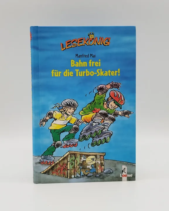 Bahn frei für die Turbo-Skater! - Manfred Mai - Bild 1