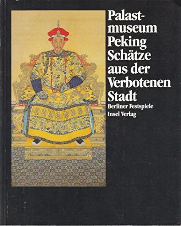 Palastmuseum Peking, Schätze aus der Verbotenen Stadt - Lothar Ledderose,Herbert Butz - Bild 2