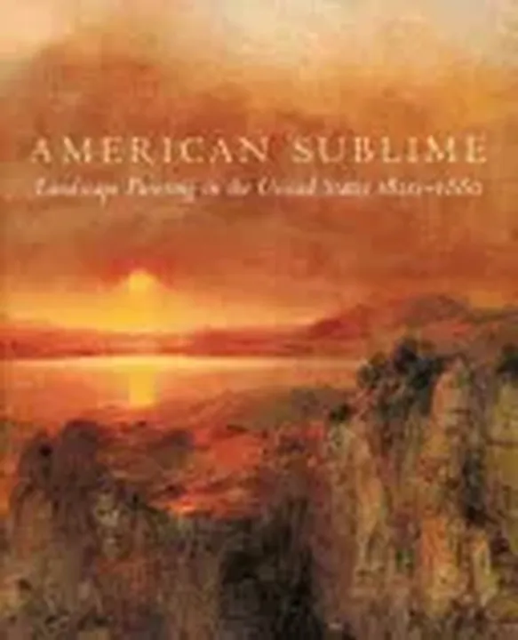 American Sublime - Andrew Wilton,Timothy J. Barringer,Tim Barringer - Bild 1