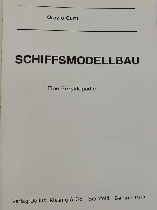 Schiffsmodellbau. Eine Enzyklopädie - Orazio Curti - Bild 2