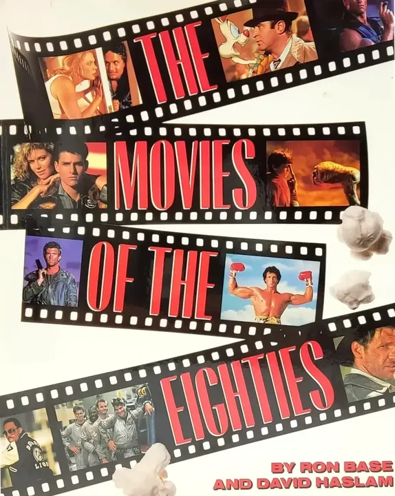 The Movies of the Eighties - Ron Base, David Haslam - Bild 1