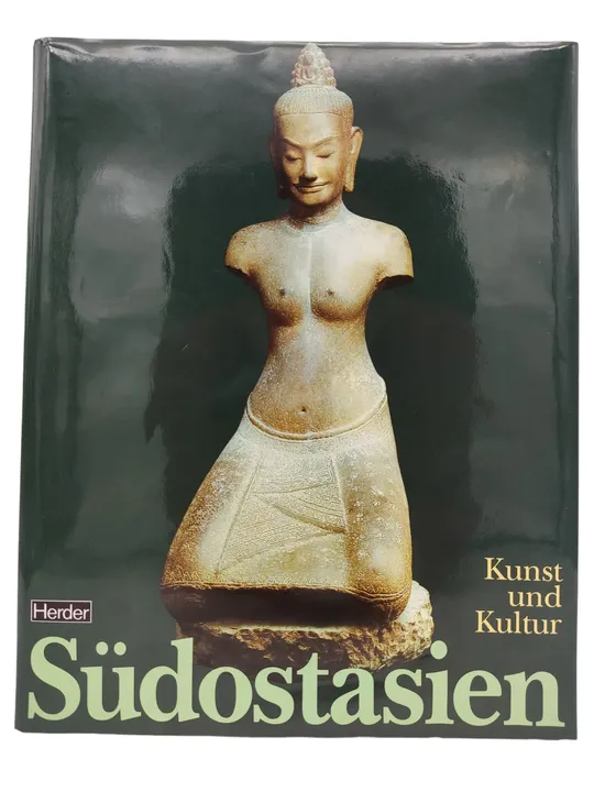 Südostasien. Kunst und Kultur / Große Epochen der Weltkunst – Ars Antiqua - Bild 2