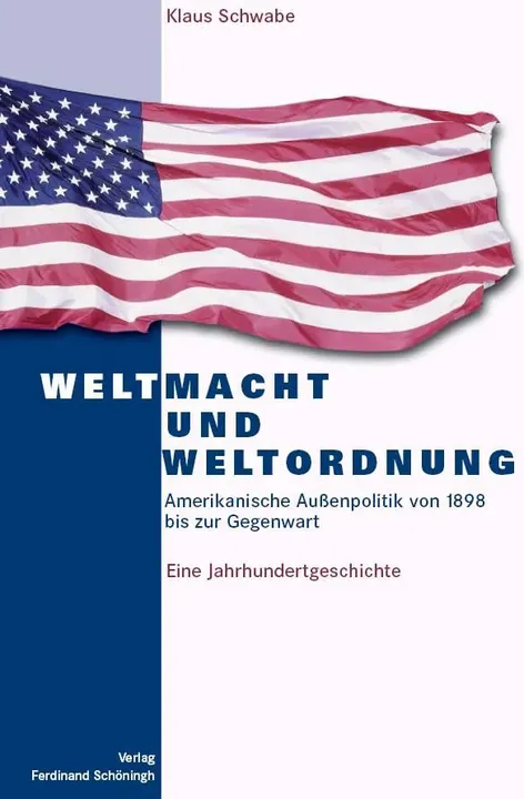 Weltmacht und Weltordnung - Klaus Schwabe - Bild 1