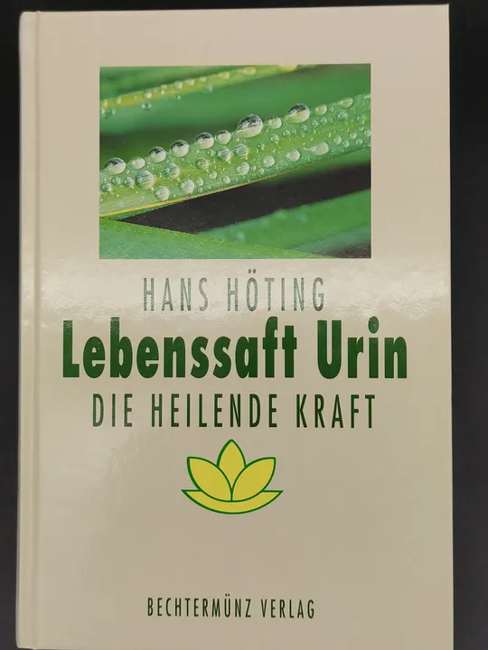 Lebenssaft Urin - Hans Höting - Bild 1