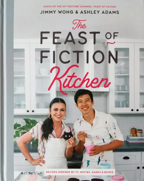 The Feast of Fiction Kitchen - Jimmy Wong, Ashley Adams - Bild 2
