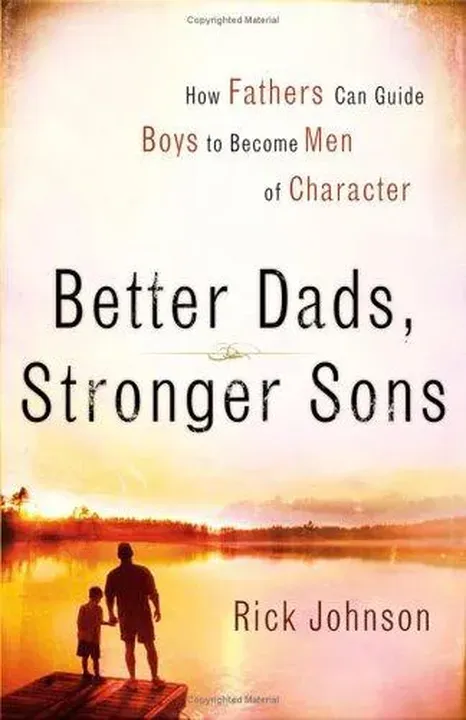 Better Dads, Stronger Sons - Rick Johnson - Bild 2