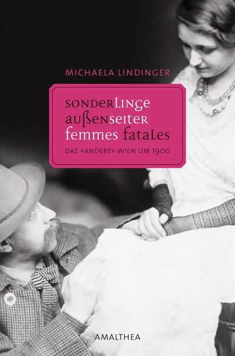 Außenseiter, Sonderlinge, Femmes fatales - Michaela Lindinger - Bild 2