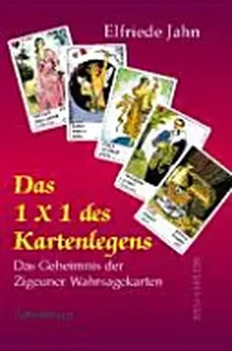 “Das” 1 x 1 des Kartenlegens - Elfriede Jahn - Bild 2