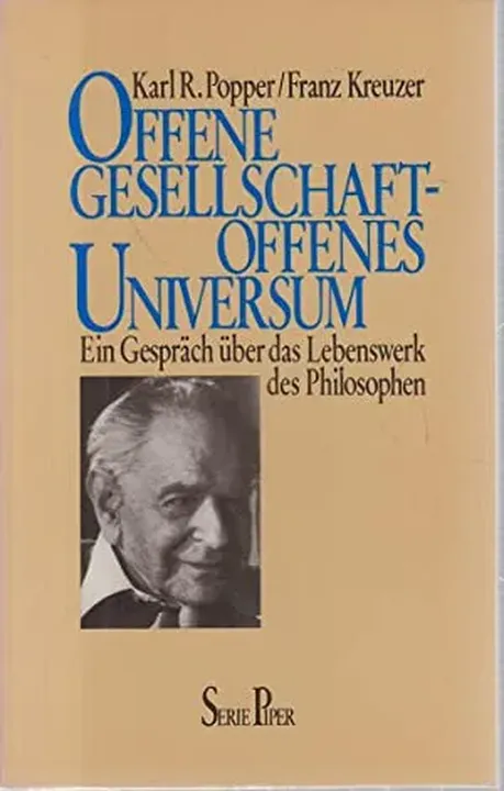 Offene Gesellschaft - offenes Universum - Karl R. Popper,Franz Kreuzer - Bild 1