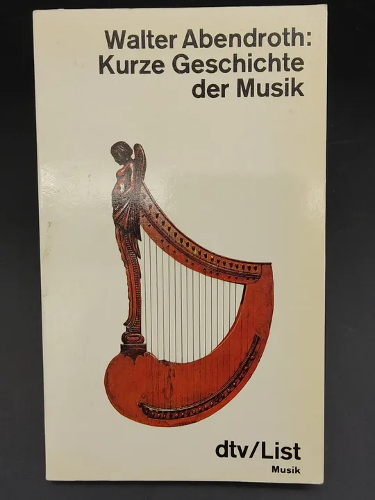 Kurze Geschichte der Musik - Walter Abendroth - Bild 1