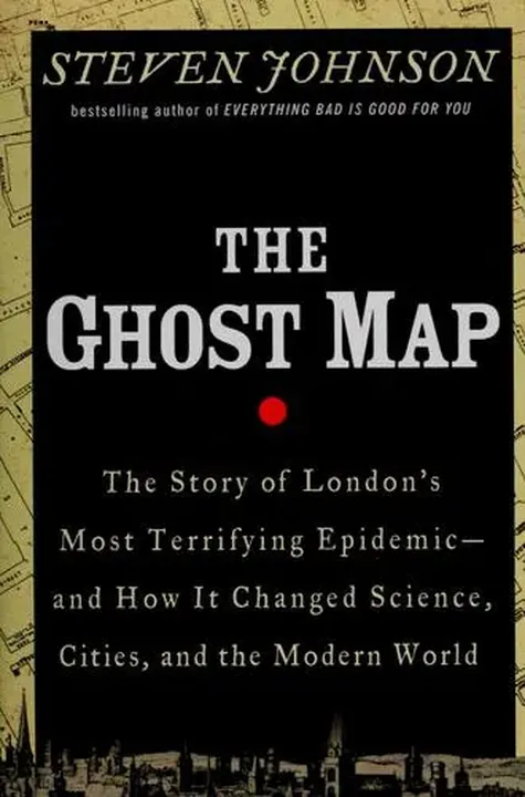 The Ghost Map - Steven Johnson - Bild 1