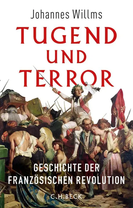 Tugend und Terror - Johannes Willms - Bild 1