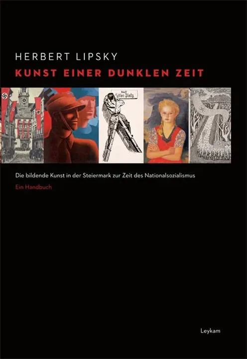 Kunst einer dunklen Zeit - Herbert Lipsky - Bild 1