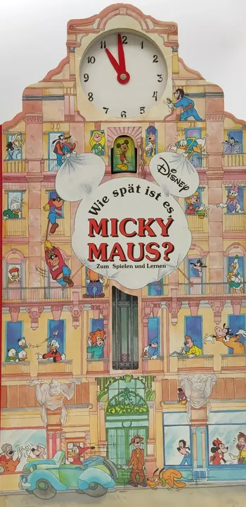 Wie spät ist es Micky Maus? - Zum Spielen und Lernen  - Bild 1