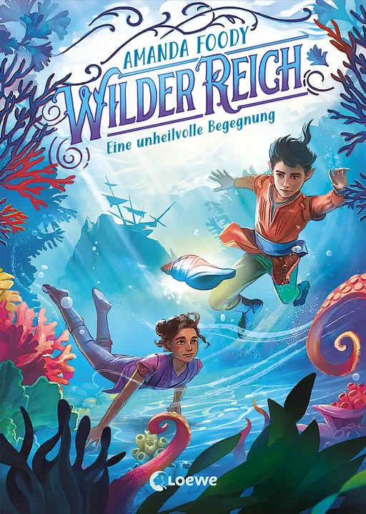 WilderReich (Band 2) - Eine unheilvolle Begegnung - Amanda Foody - Bild 1