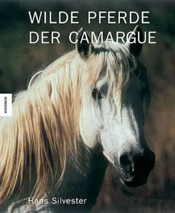 Wilde Pferde der Camargue - Hans Silvester - Bild 1