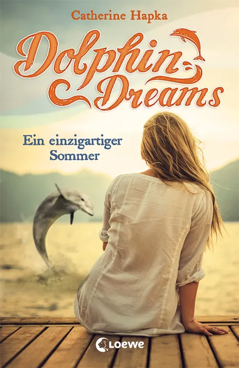 Dolphin Dreams (Band 1) - Ein einzigartiger Sommer - Catherine Hapka - Bild 1