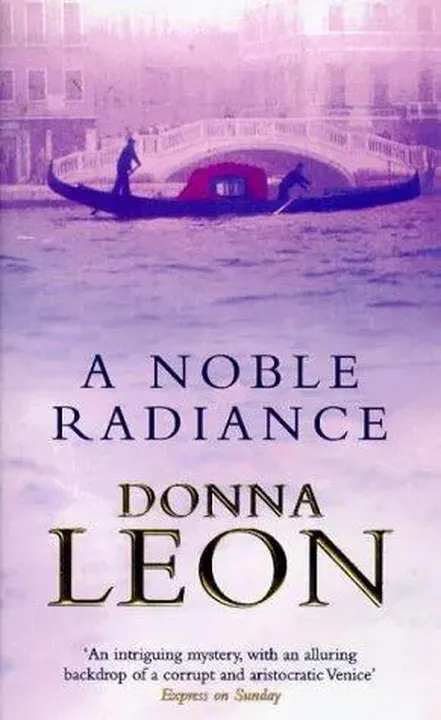 A Noble Radiance - Donna Leon - Bild 1