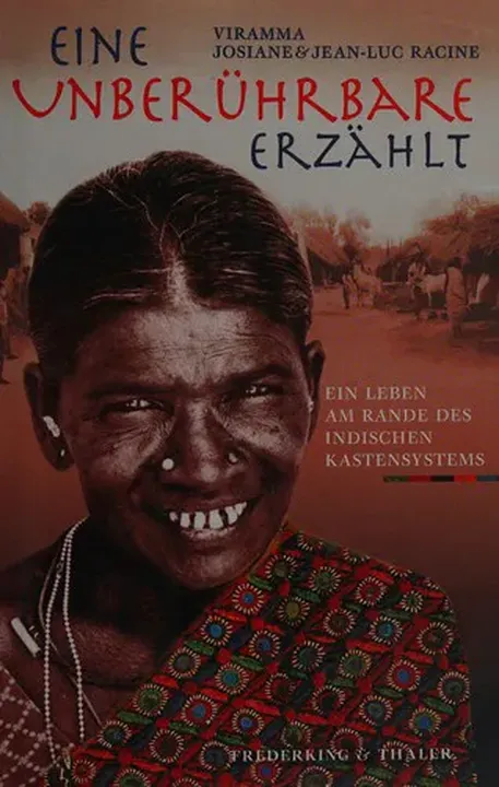 Eine Unberührbare erzählt - Viramma, Josiane Racine - Bild 1