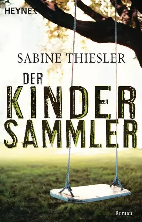 Buch Sabine Thiesler - Der Kindersammler - Bild 1