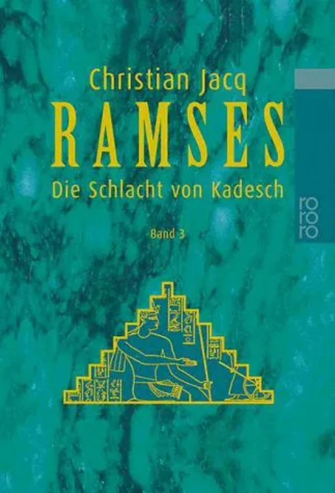 Ramses - Christian Jacq - Die Schlacht von Kadesch - Band 3 - Bild 1