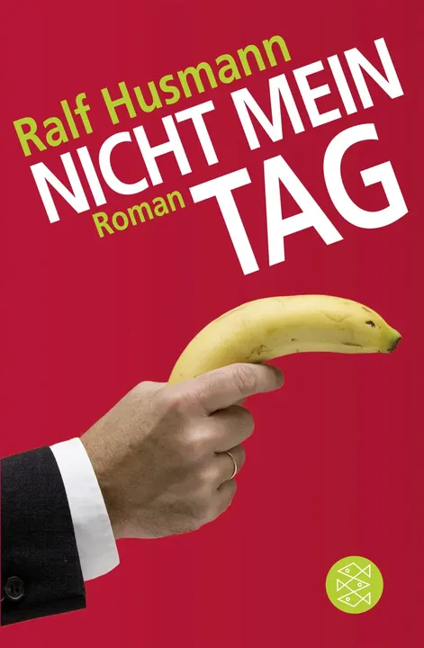 Nicht mein Tag - Ralf Husmann - Bild 2